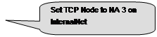 Rounded Rectangular Callout: Set TCP Node to NA 3 on InternalNet